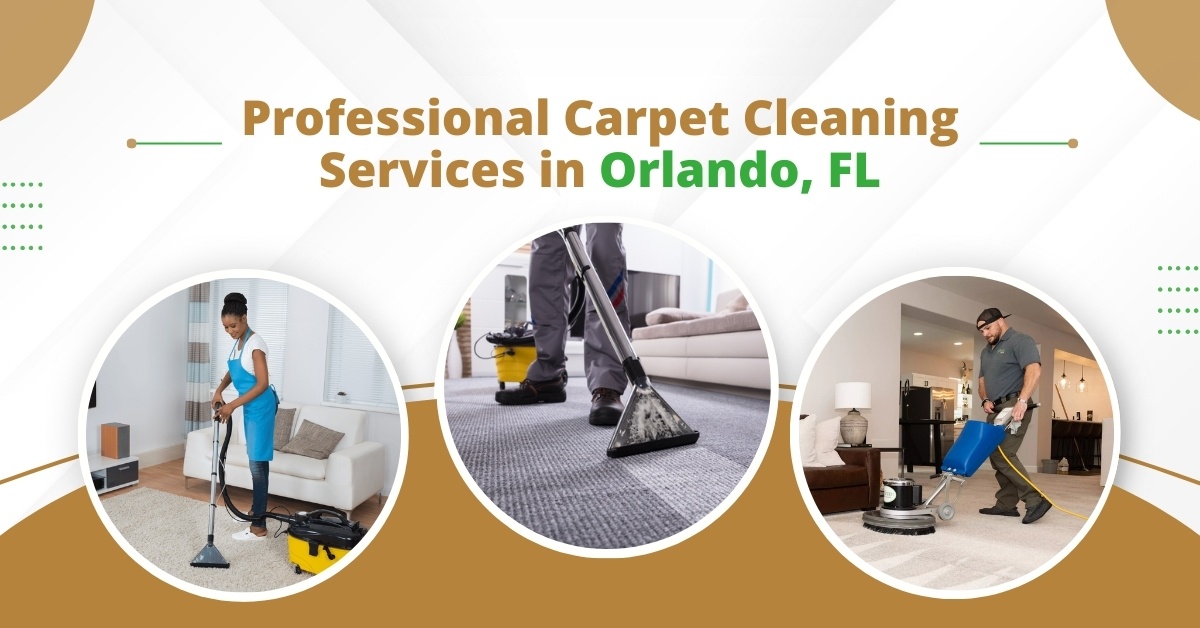 Professional Carpet Cleaning Services in Orlando, FL